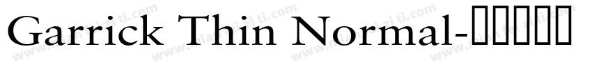 Garrick Thin Normal字体转换